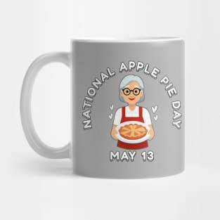 National Apple Pie Day May 13 Mug